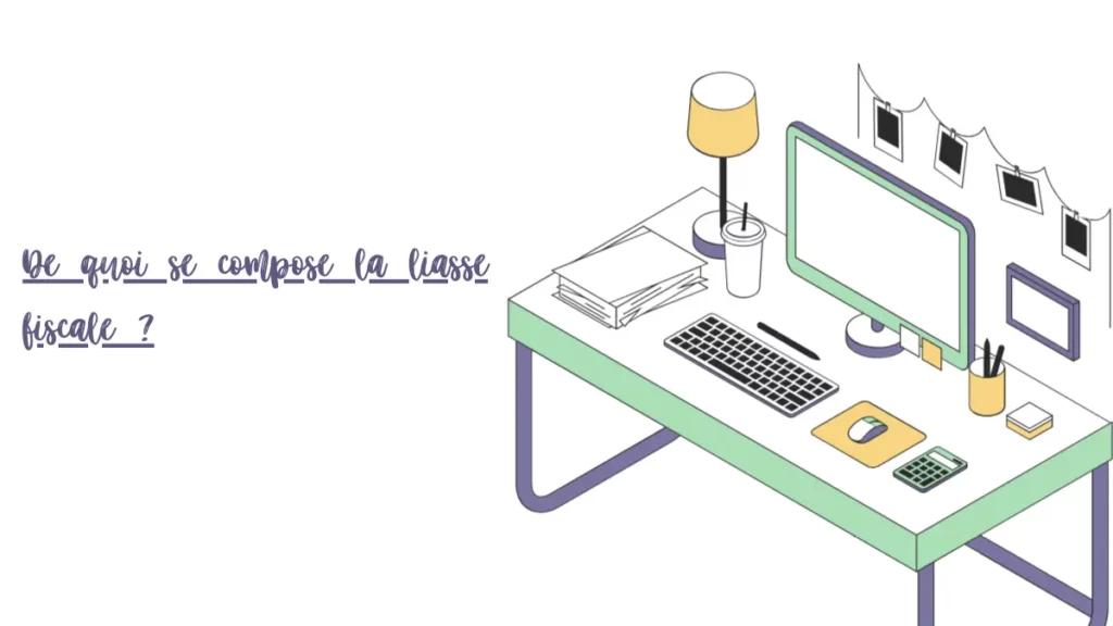 La Liasse Fiscale : Tout Ce Qu’il Faut Savoir en 2025. 2 De quoi se compose la liasse fiscale