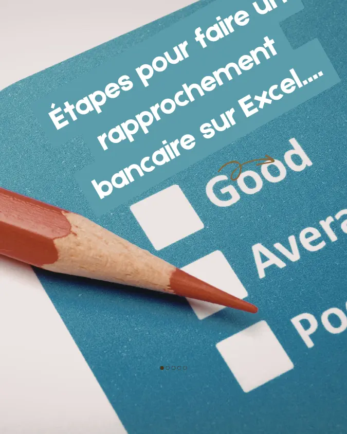 Etapes pour faire un rapprochement bancaire sur