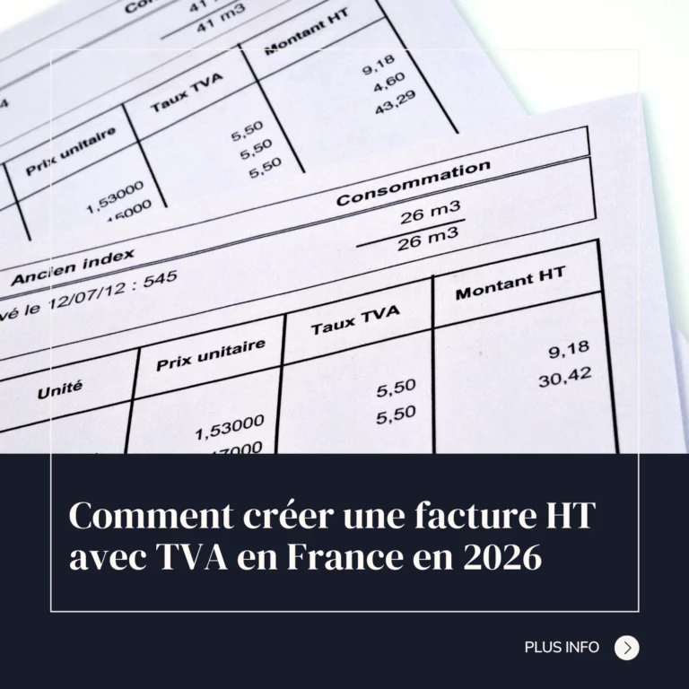 Comment créer une facture HT avec TVA en France en 2026