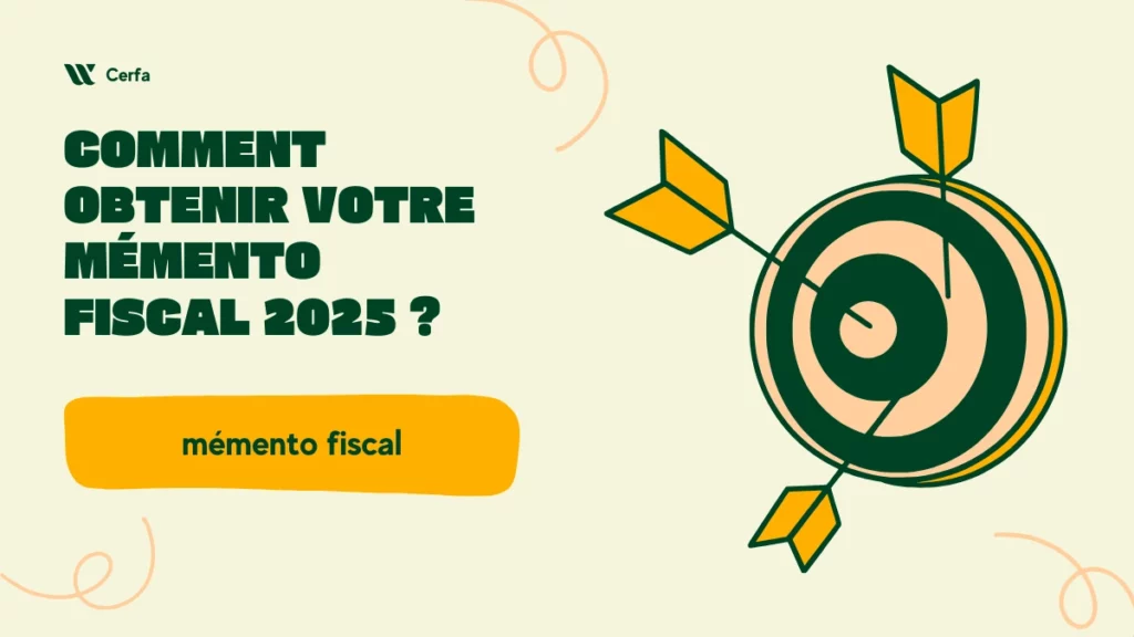Comment obtenir votre memento fiscal 2025