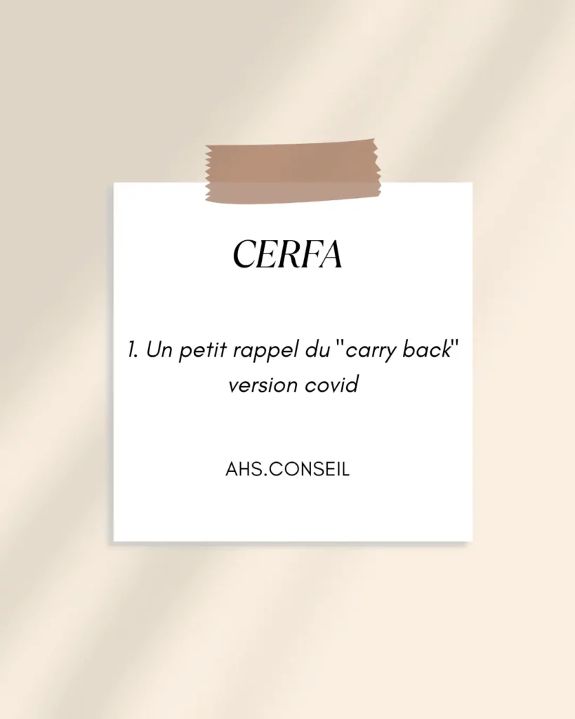 1. Un petit rappel du carry back version covid