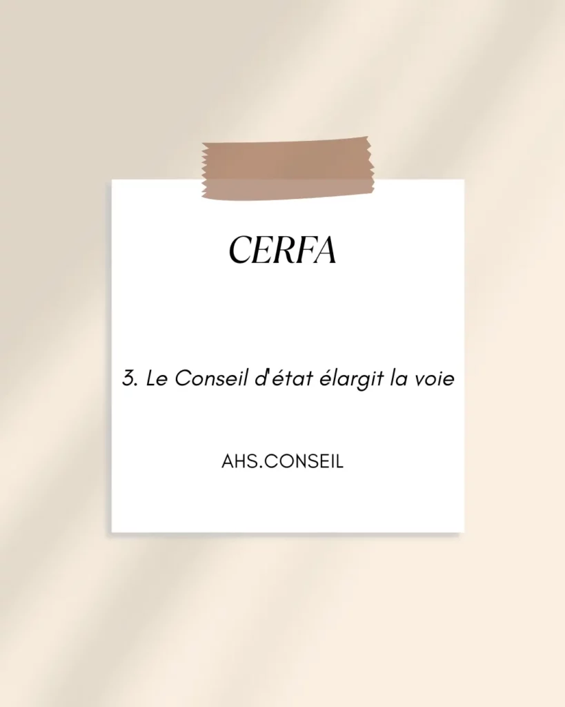 3. Le Conseil detat elargit la voie