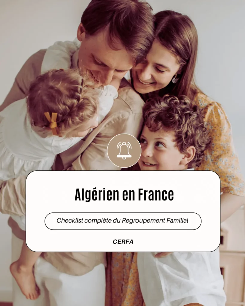 Checklist complète du Regroupement Familial – Algérien en France 1 Checklist complete du Regroupement Familial – Algerien en France