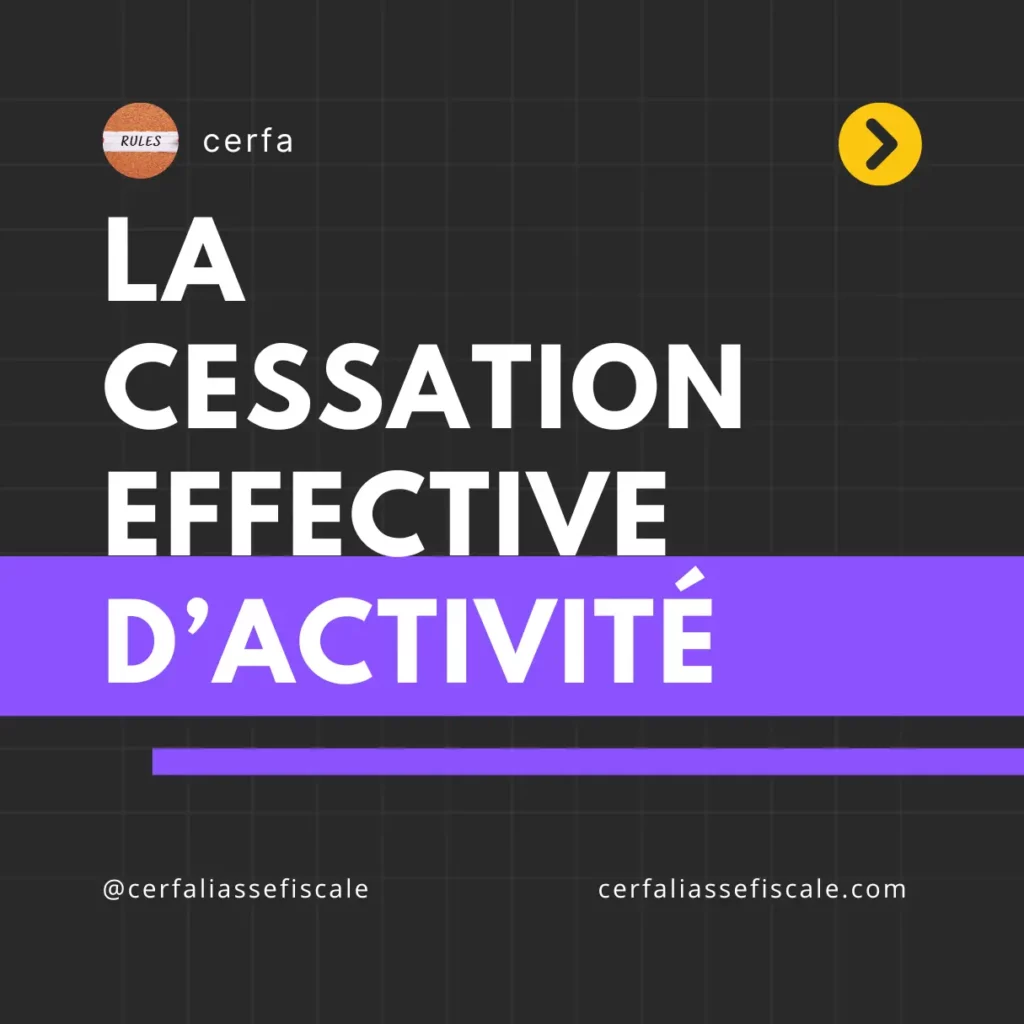 Comment prouver la cessation effective dactivite pour obtenir le degrevement de la CFE