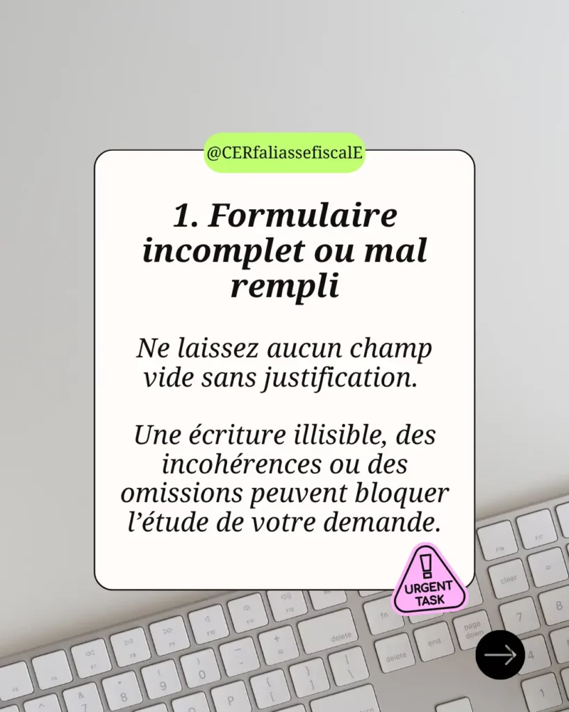 Cerfa 12753*02 : remplir le formulaire pour une demande de naturalisation 3 2 5 Erreurs frequentes a eviter