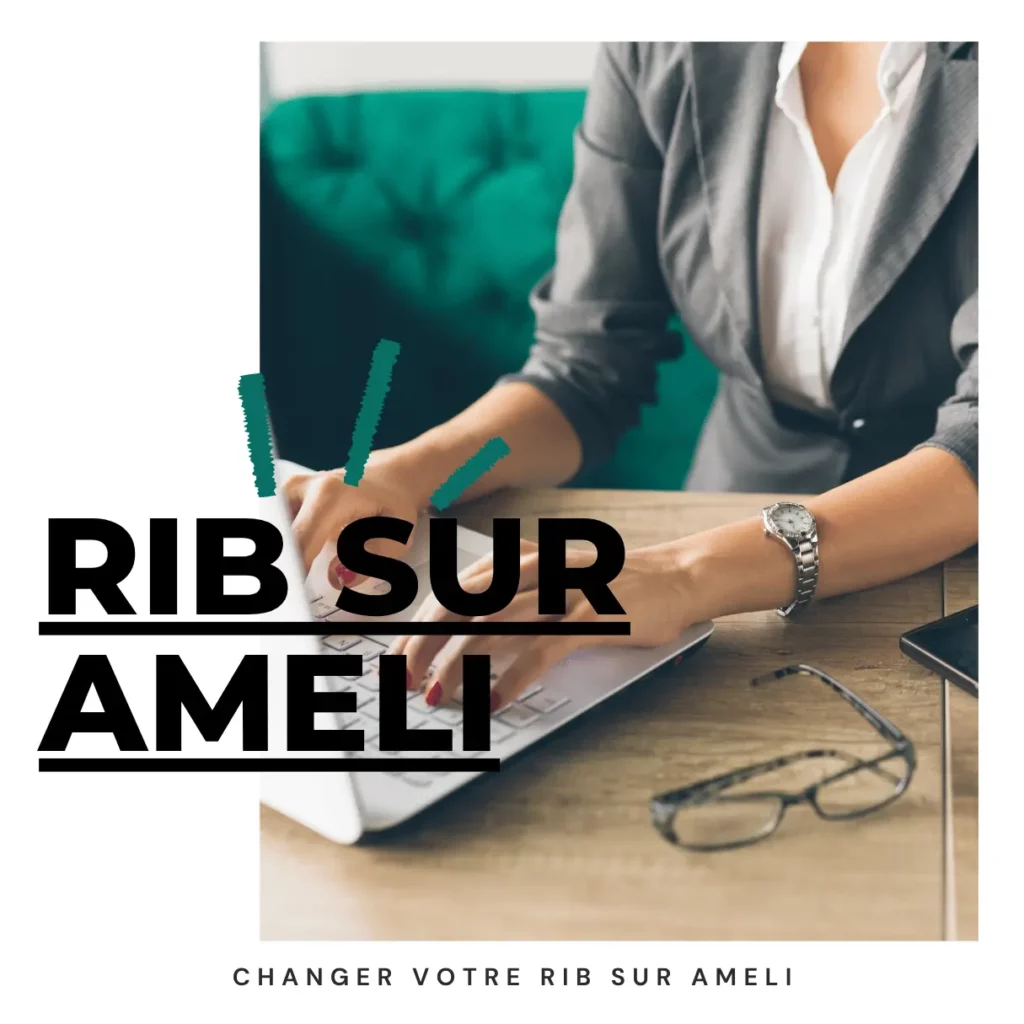 Changer votre RIB sur Ameli : la procédure désormais renforcée pour votre sécurité 1 Changer votre RIB sur Ameli la procedure desormais renforcee pour votre securite
