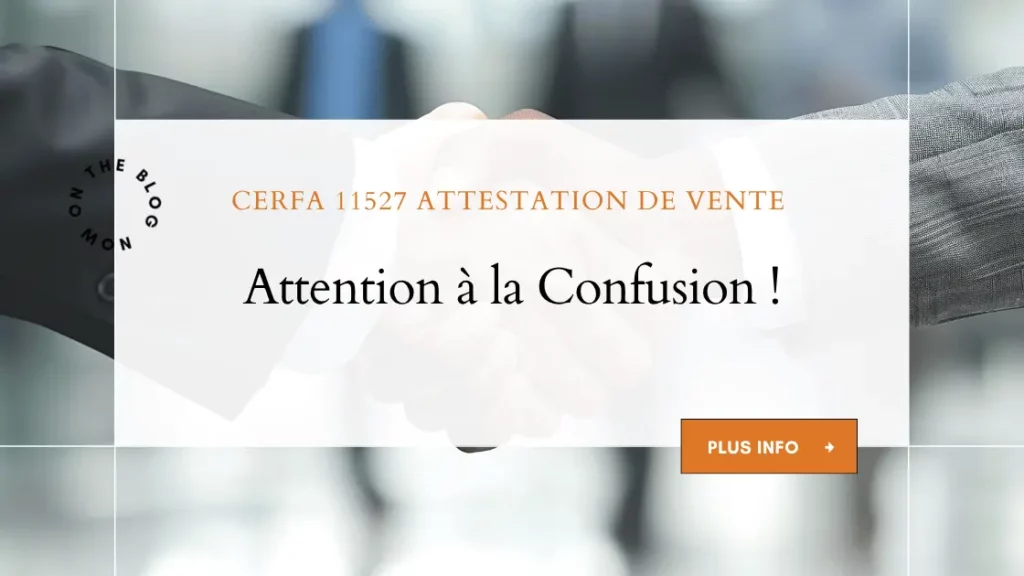 CERFA 11527 Attestation de Vente