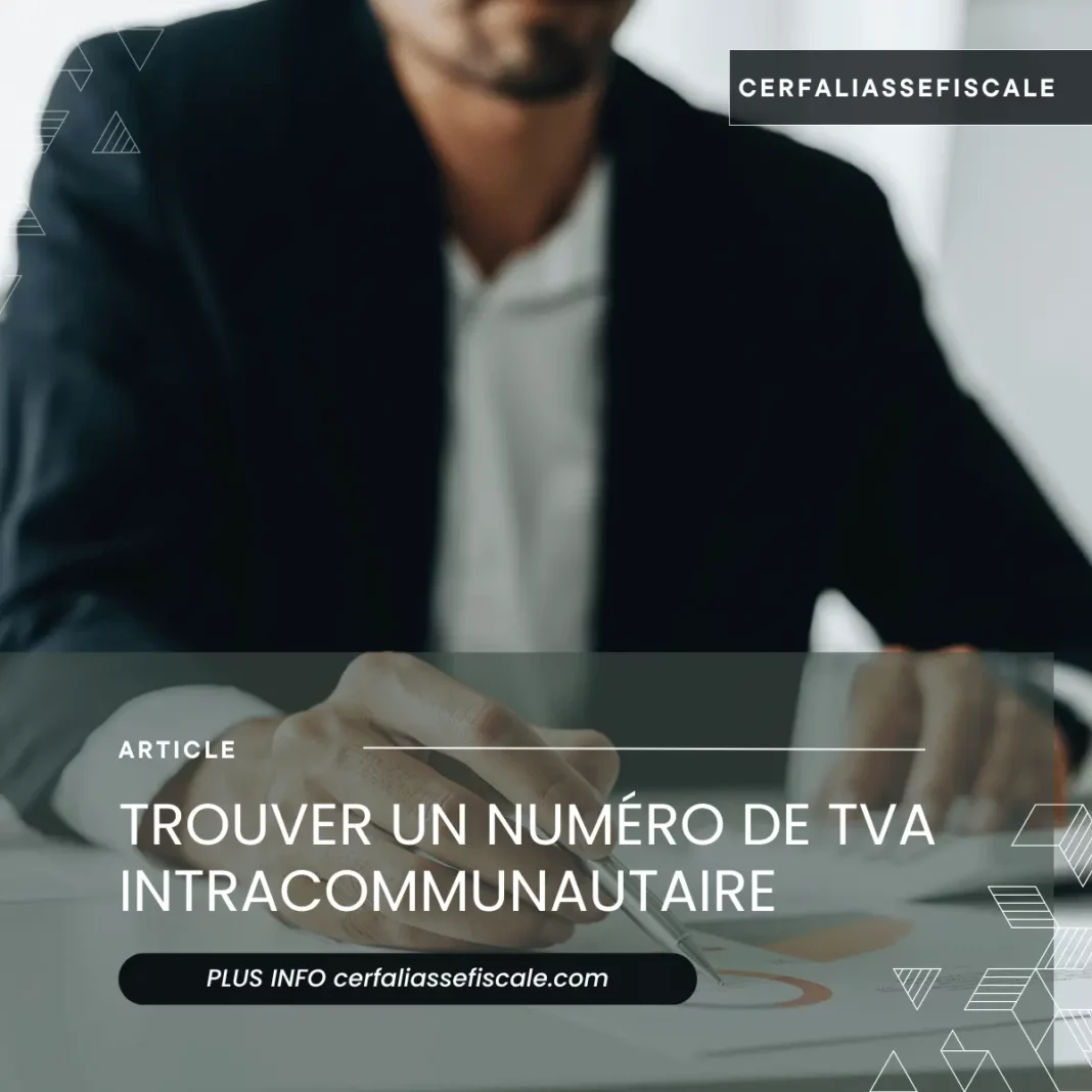 Trouver un numéro de TVA intracommunautaire à partir d’un SIREN ou SIRET