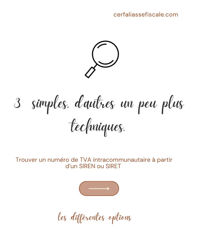 Trouver un numéro de TVA intracommunautaire à partir d’un SIREN ou SIRET 2 Trouver un numero de TVA intracommunautaire a partir dun SIREN ou SIRET