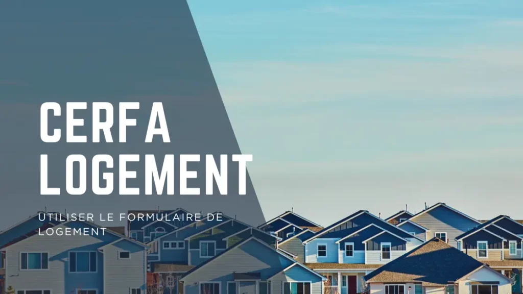 CERFA logement