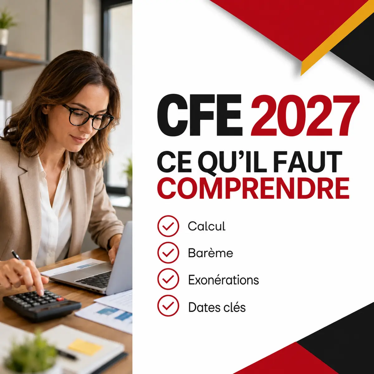 Cotisation foncière des entreprises CFE 2027 – calcul, barème et échéances
