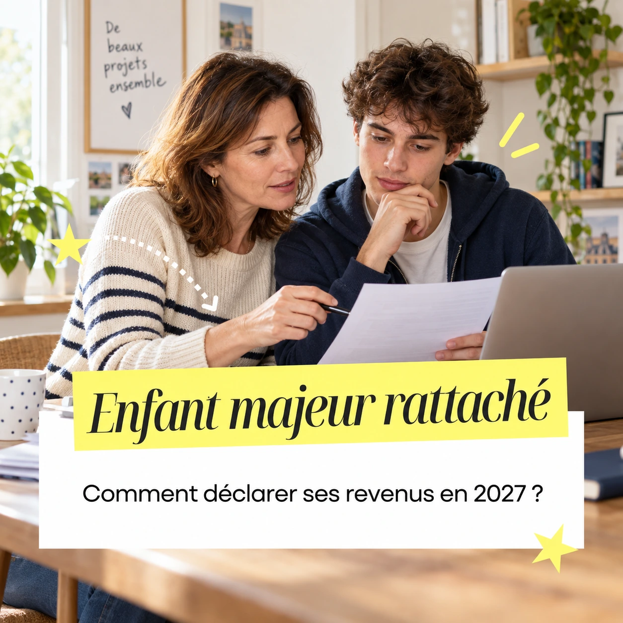 Revenus à déclarer pour un enfant majeur rattaché en 2027